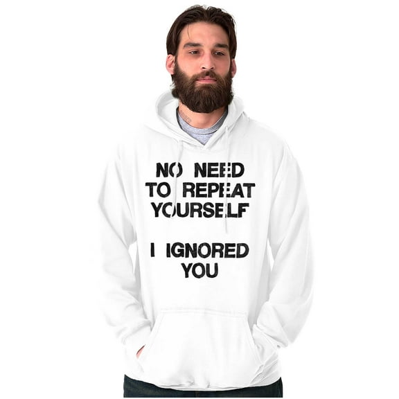 Funny I Ignored You Sarcastic Joke Unisex Plus Fleece Graphic Hoodie Brisco Brands 5X