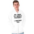 thumbnail image 1 of Funny I Ignored You Sarcastic Joke Zip Up Hoodie Men's Women's Brisco Brands L, 1 of 6