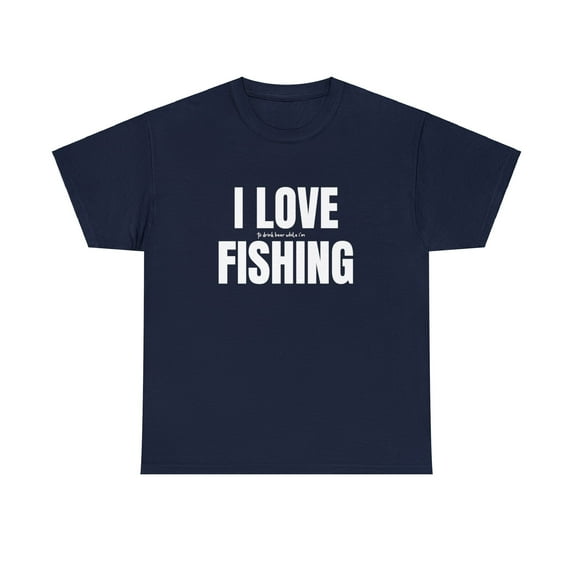 Funny I Love Drinking Beer While I'm Fishing T-Shirt