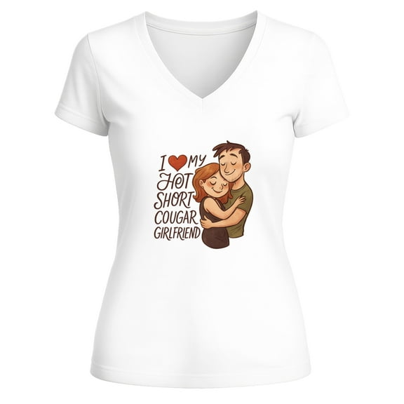 Funny I Love My Hot Short Cougar Girlfriend Tee, Fashion Statement T-shirt