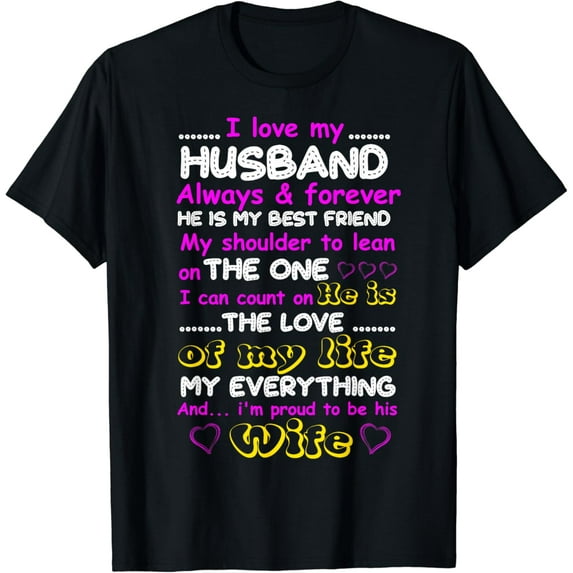 Funny I Love My Husband Forever Tshirt