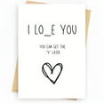 thumbnail image 1 of Funny I Love You Card – Unique “I LO_E YOU” Design with Heart – Blank Inside for Personal Messages – Perfect for Romantic Gifts, Anniversaries, or Just Because, 1 of 3