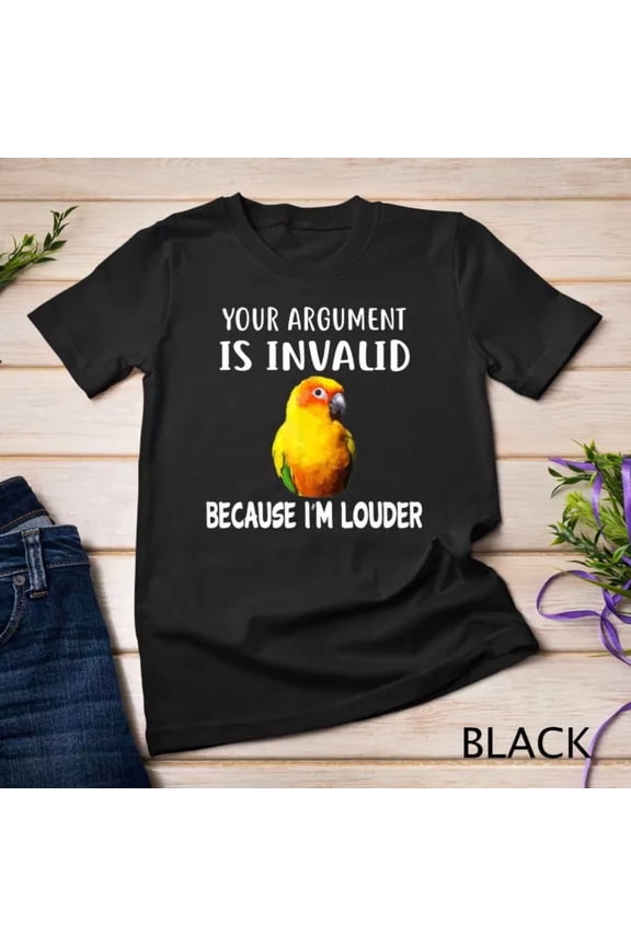 Funny I'M Louder Sun Conure Parrot Bird Apparel Unisex T-Shirt