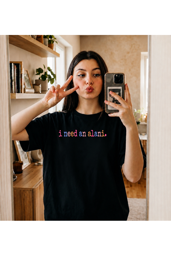 Funny I Need An Alani Retro Cute Summer Vibes Beach Vacation T-Shirt V19809,for unisex size S- 4XL
