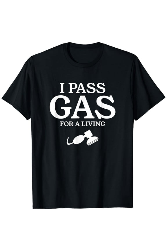 Funny I Pass Gas Graphic Job Humor Unisex Short Sleeve Casual T-Shirt