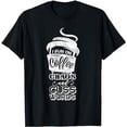 thumbnail image 1 of Funny I Run On Coffee Chaos And Cuss Words Coffee Lover T-Shirt, 1 of 5