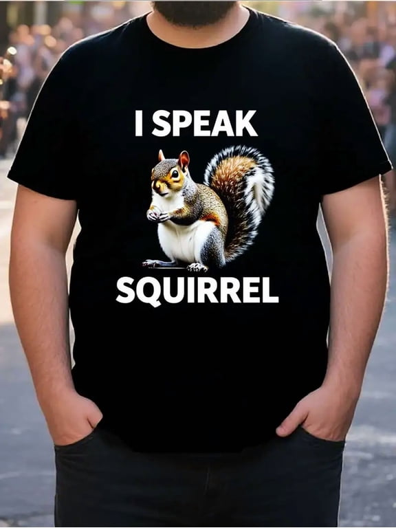 Funny I Speak Squirrel Graphic Men Animal Lover Casual Short Sleeve Tee Shirt