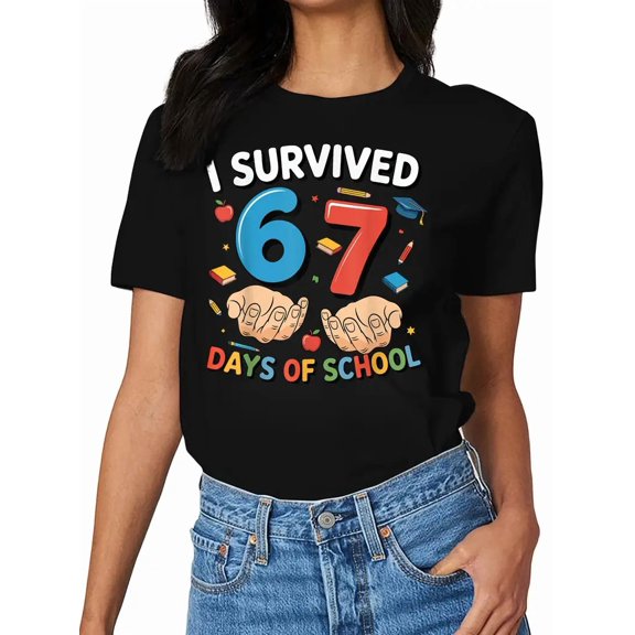 Funny I Survived 67 School Days Number Graphic Women Novelty Short Sleeve Tee