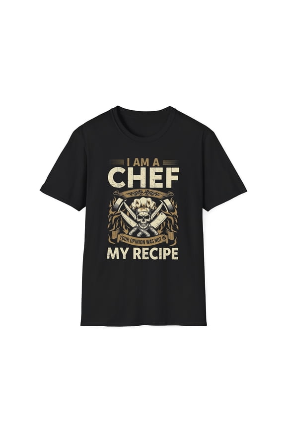 Funny I am CHEF Restaurant Kitchen Worker T-Shirt Cooking Humor Chef Gift Tee