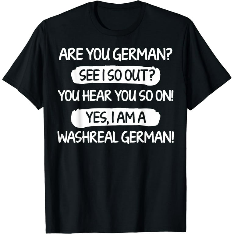I Am German T-Shirt I Am German T-Shirt