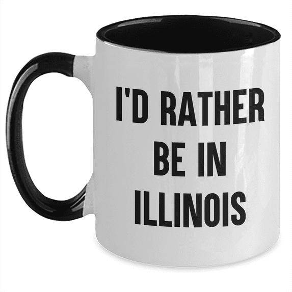 Funny I'd Rather Be In Illinois Two Tone Coffee Mugs for Dad, Illinois Gifts, Father's Day Unique Gifts from Friends to Men