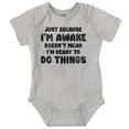 thumbnail image 1 of Funny I'm Awake But Not Ready Joke Romper Boys or Girls Infant Baby Brisco Brands 6M, 1 of 1