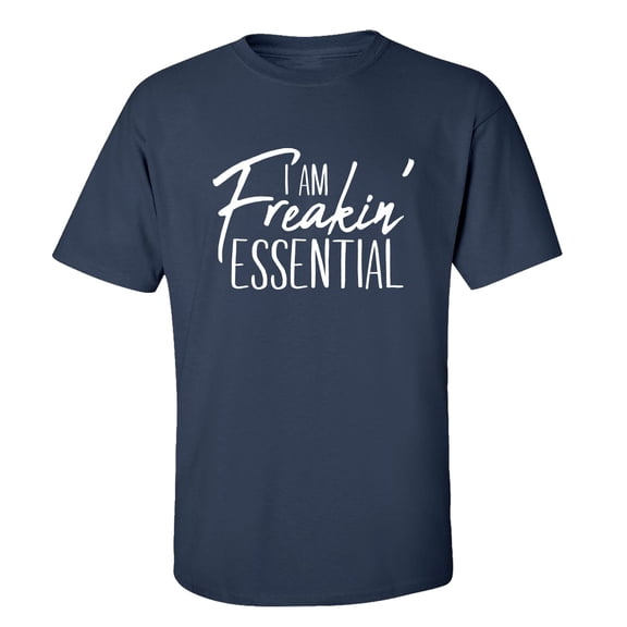 Funny I'm Freakin' Essential Unisex Short Sleeve T-shirt-Navy-xl