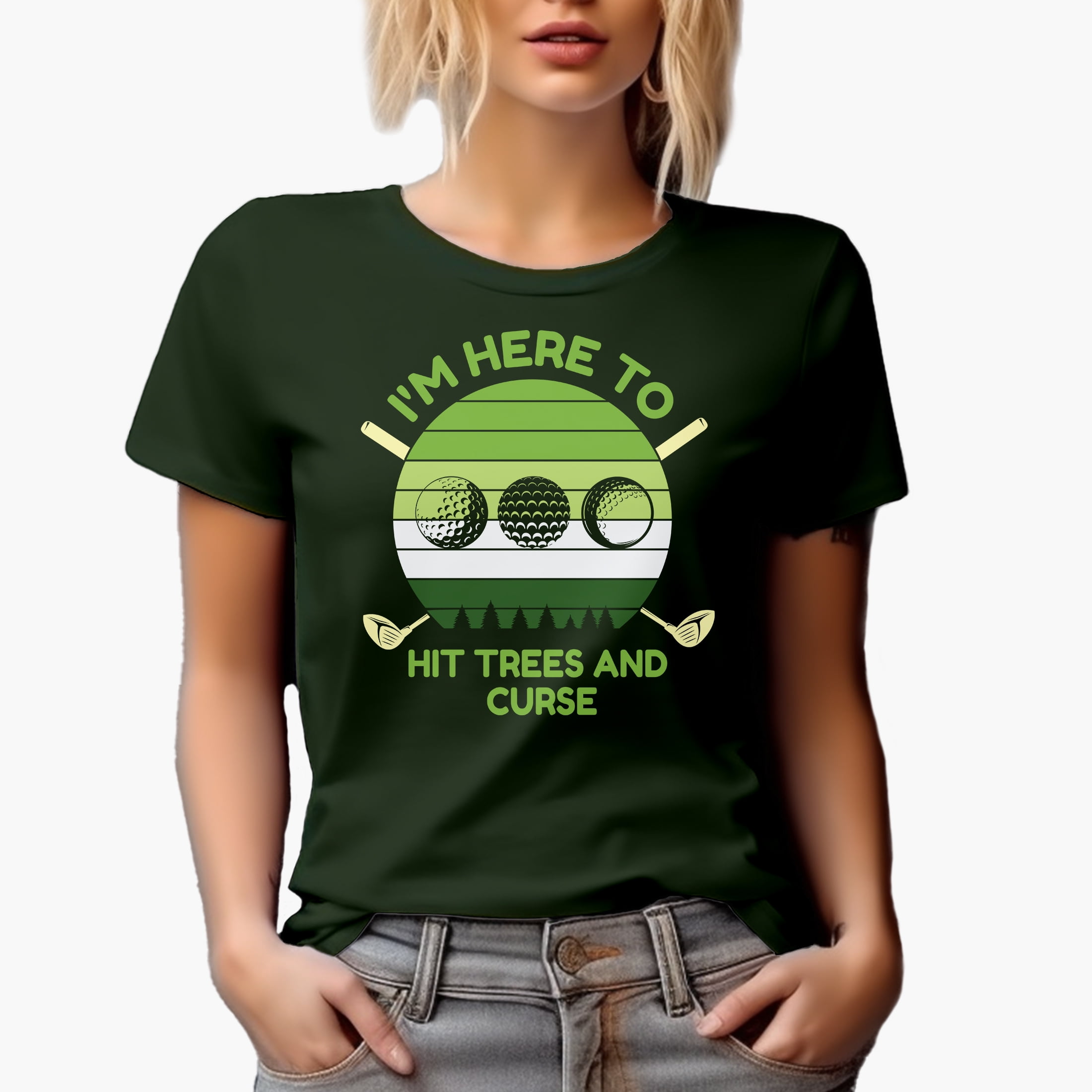 Funny I'm Here to Hit Trees and Curse, Joke Quote, Golf Player, Golfing or  Golfer Themed Merch Gift, Military Green T-Shirt, Small - Walmart.com, image size:2200x2200