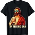 thumbnail image 1 of Funny I'm Telling Dad Shirt Religious Christian Jesus Meme T-Shirt, 1 of 2