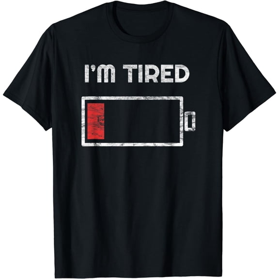 Funny I'm Tired Low Battery T Shirt - Empty Phone Symbol T-Shirt