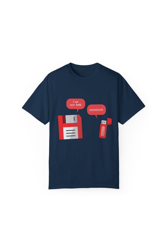 Funny I'm Your Dad Floppy Disk USB Men Women Novelty Science Technology Graphic Gift Unisex Garment-Dyed T-shirt