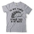 thumbnail image 1 of Funny I'm into Fitness Shirt Fit Ness Taco In My Mouth Tee Funny Taco Shirt Taco Lover Gift (XX-Large Grey), 1 of 6