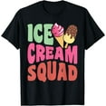 thumbnail image 1 of Funny Ice Cream Family Ice Cream squad T-Shirt, 1 of 4