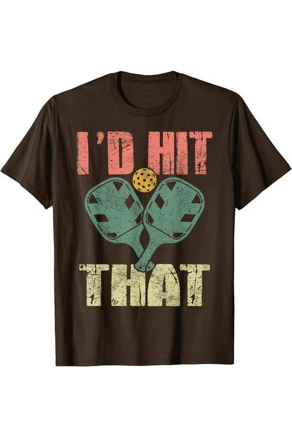 Funny Id Hit That Pickleball Retro Men Women Dad Mom Vintage T-Shirt Unisex S-5XL Hot Trending Shirt, Vintage Birthday Gift