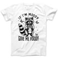 thumbnail image 1 of Funny 'If I'm Moody Give Me Foody' Raccoon Graphic T-Shirt - White Cute Animal Tee, Humor Food Lover Shirt, Unisex Casual Wear, Trendy Streetwear, 1 of 7