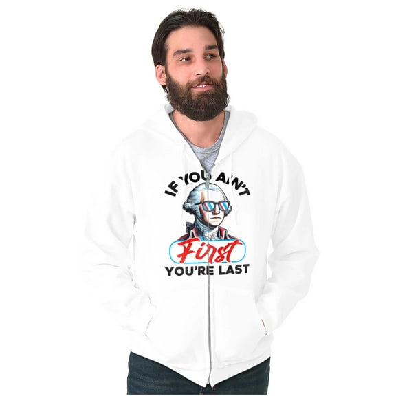Funny If You Ain't First You're Last Unisex Fleece Graphic Zip Up Hoodie Brisco Brands 2X