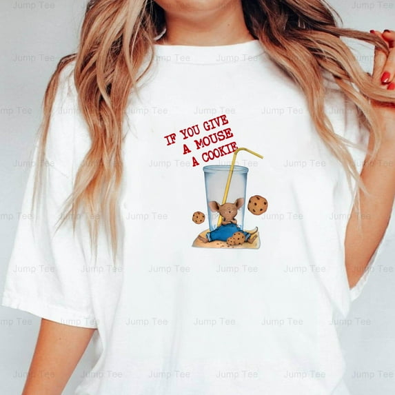 Funny If You Give A Mouse A Cookie Costume Birthday Party Theme Unisex T-Shirt, up to size 5XL