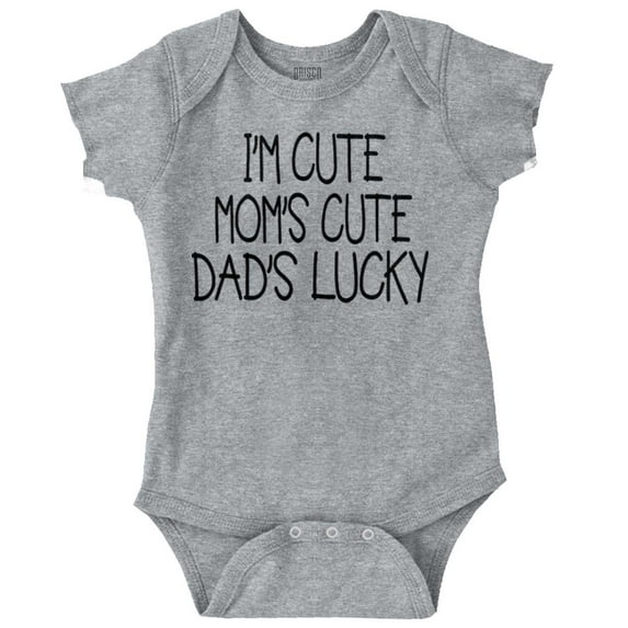 Funny Im Cute Moms Cute Dads Lucky Bodysuit Jumper Girls Infant Baby Brisco Brands 12M