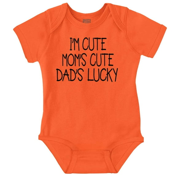Funny Im Cute Moms Cute Dads Lucky Bodysuit Jumper Girls Infant Baby Brisco Brands NB
