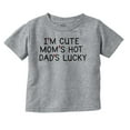 thumbnail image 1 of Funny Im Cute Moms Hot Dads Lucky Toddler Boy Girl T Shirt Infant Toddler Brisco Brands 3T, 1 of 6