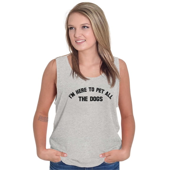 Funny Im Here To Pet Dogs Cute Lover Tank Top Tee Shirt Women Brisco Brands M