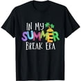 thumbnail image 1 of Funny In My Summer Break Era Fun Last Day Of School Teacher T-Shirt, 1 of 5