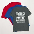 thumbnail image 1 of Funny In Order To Insult Me T-shirt Joke Sarcastic Apparel T-Shirt (Dark Heather, 3XL), 1 of 1