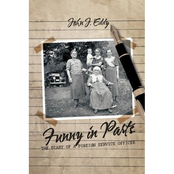 Funny in Parts: The Diary of a Foreign Service Officer (Paperback) by John J Eddy