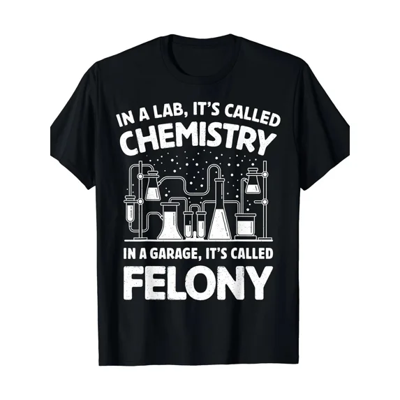 Funny In a Lab It's Called Chemistry Science Graphic T-Shirt