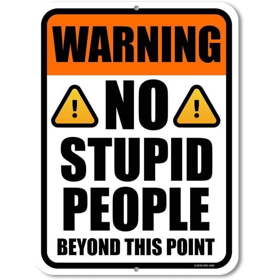 Funny Inappropriate Sign Warning No Stupid People Beyond this Point 8"x12" inch Man Cave Decor Funny Home Club bar Wall Art Decoration Retro Metal Tin Signs