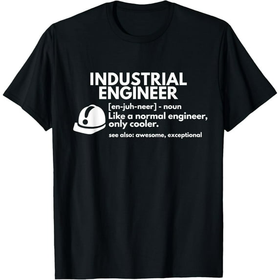 Funny Industrial Engineer Definition Engineering Gift T-Shirt