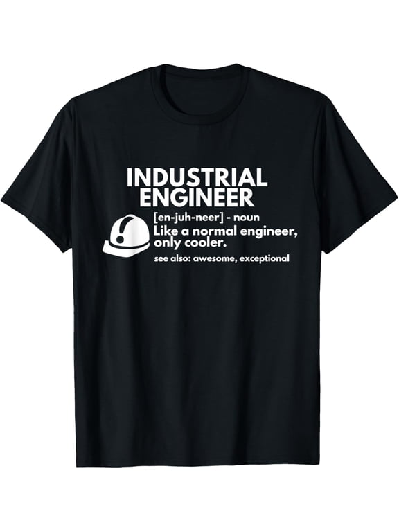 Funny Industrial Engineer Definition Engineering Gift T-Shirt