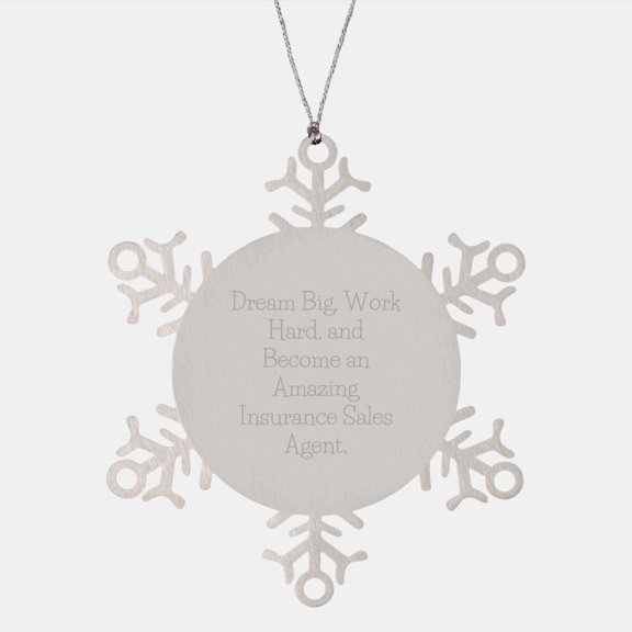 Funny Inspirational Gift for Insurance Sales Agents, Snowflake Ornament, Christmas Unique Gifts from Men to Friends
