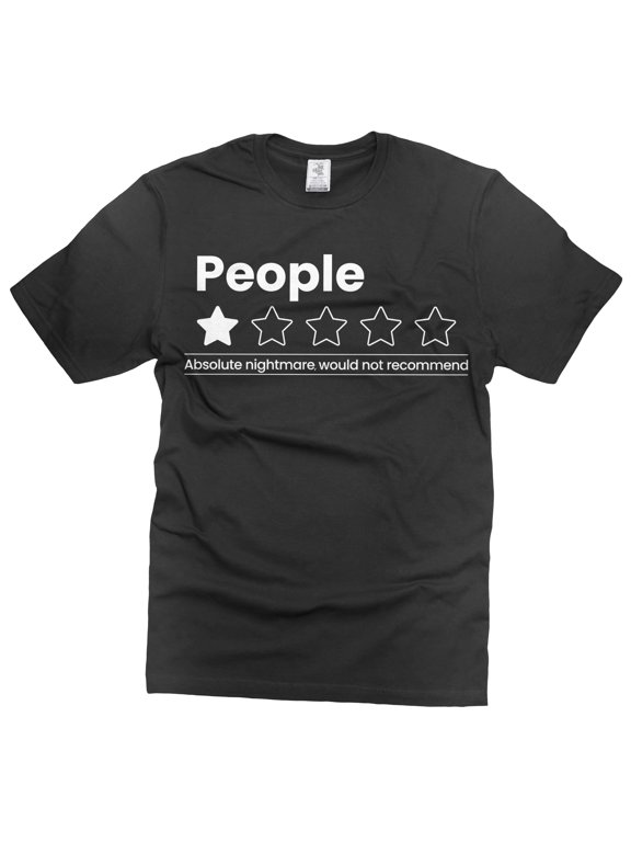 Funny Introvert Shirt People Review Not Recommend T-Shirt Anti Social Person Gift Tee