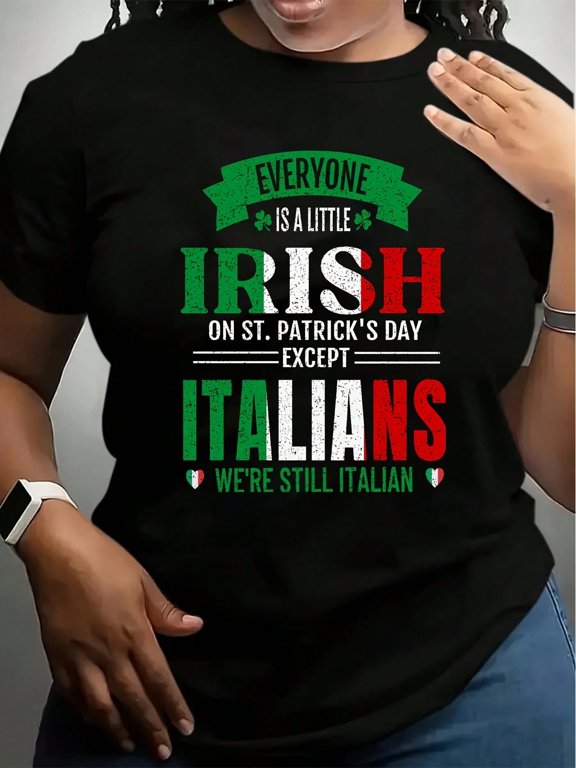 Funny Irish Italian St Patricks Day Pride Women Short Sleeve Holiday T-Shirt