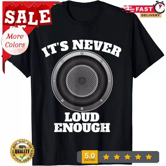 Funny It'S Never Loud Enough Car Audio Subwoofer