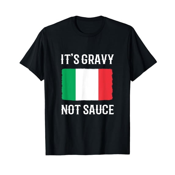 Funny Italian Chef Its Gravy Not Sauce T-Shirt for Foodie Enthusiasts