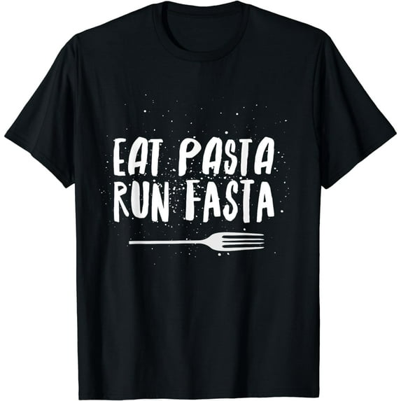 Funny Italian Food Eat Pasta Run Fasta Running T-Shirt