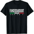 thumbnail image 1 of Funny Italian Fuhgeddaboudit Forgetaboutit Fugget About T-Shirt, 1 of 4