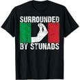 thumbnail image 1 of Funny Italian Gift For Men Women Cool Surrounded By Stunads T-Shirt, 1 of 4