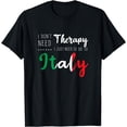 thumbnail image 1 of Funny Italy Summer Vacation Travel Souvenir Quote Travellers T-Shirt, 1 of 4