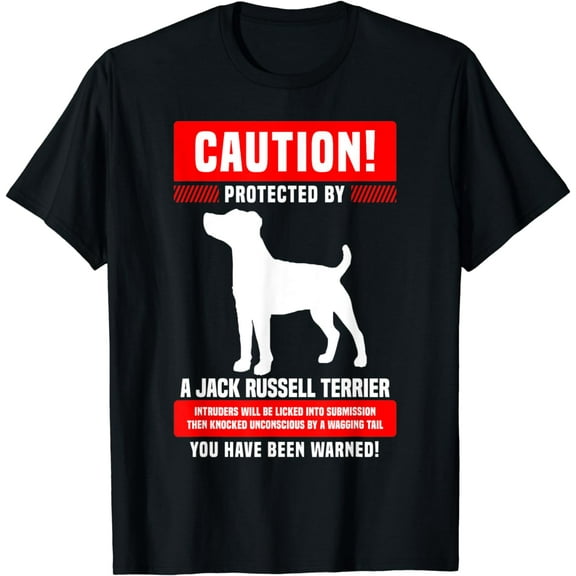 Funny Jack Russell Terrier Warning Protected By T-Shirt
