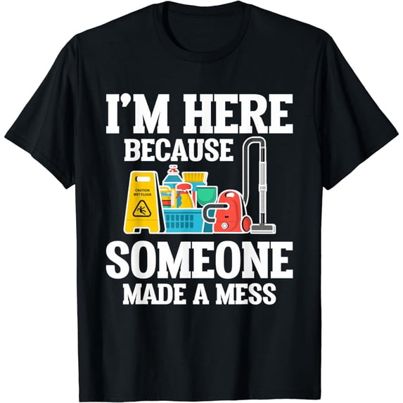 Funny Janitor Housekeeping Cleaners T-Shirt