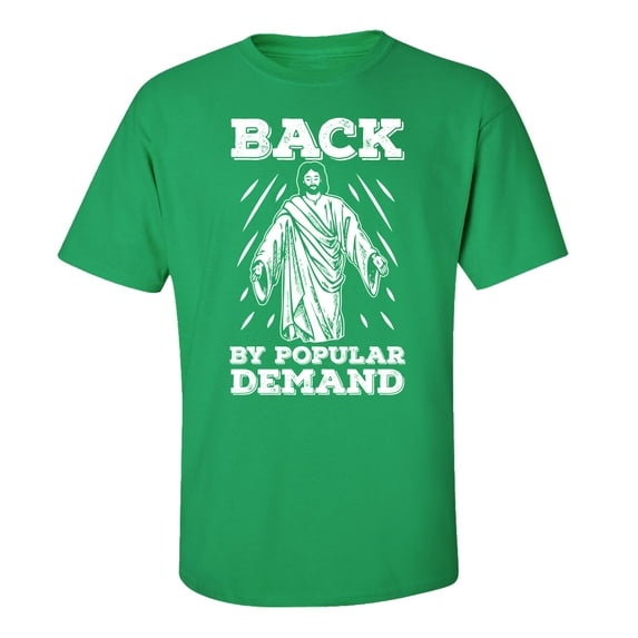 Funny Jesus: Back by Popular Demand Adult Short Sleeve T-Shirt-Green-Medium